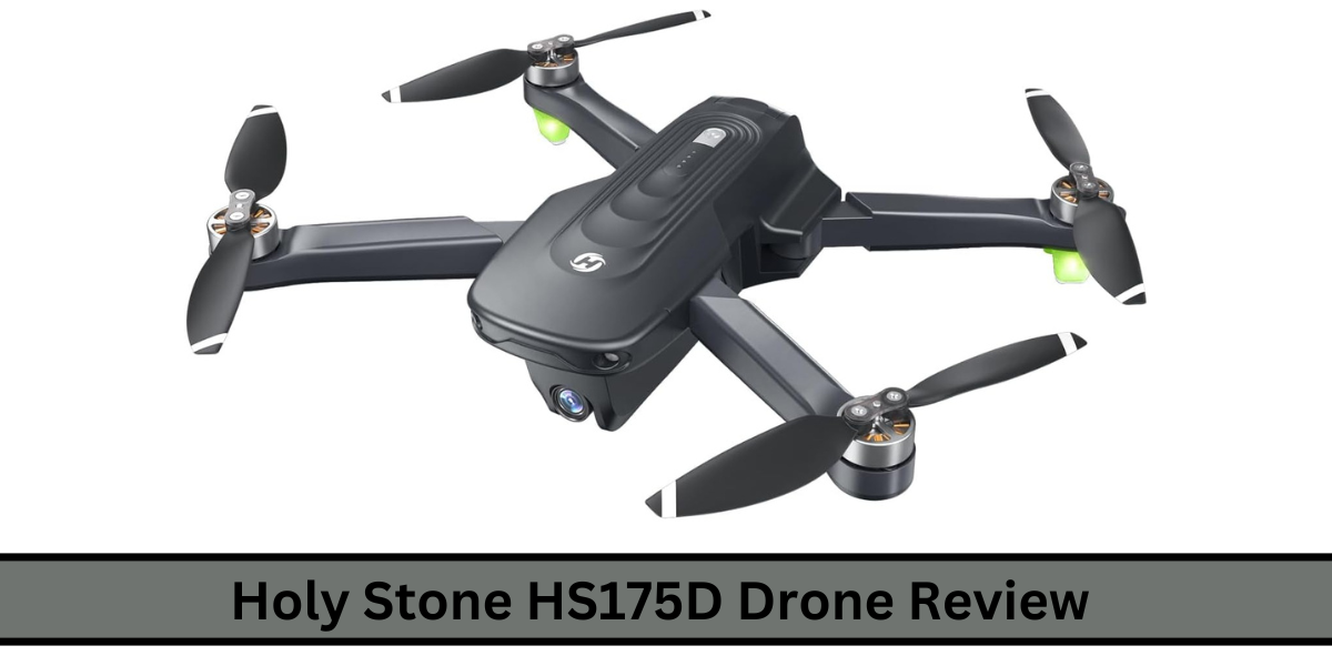 Holy Stone HS175D Drone Review Holy Stone HS175D Drone Review