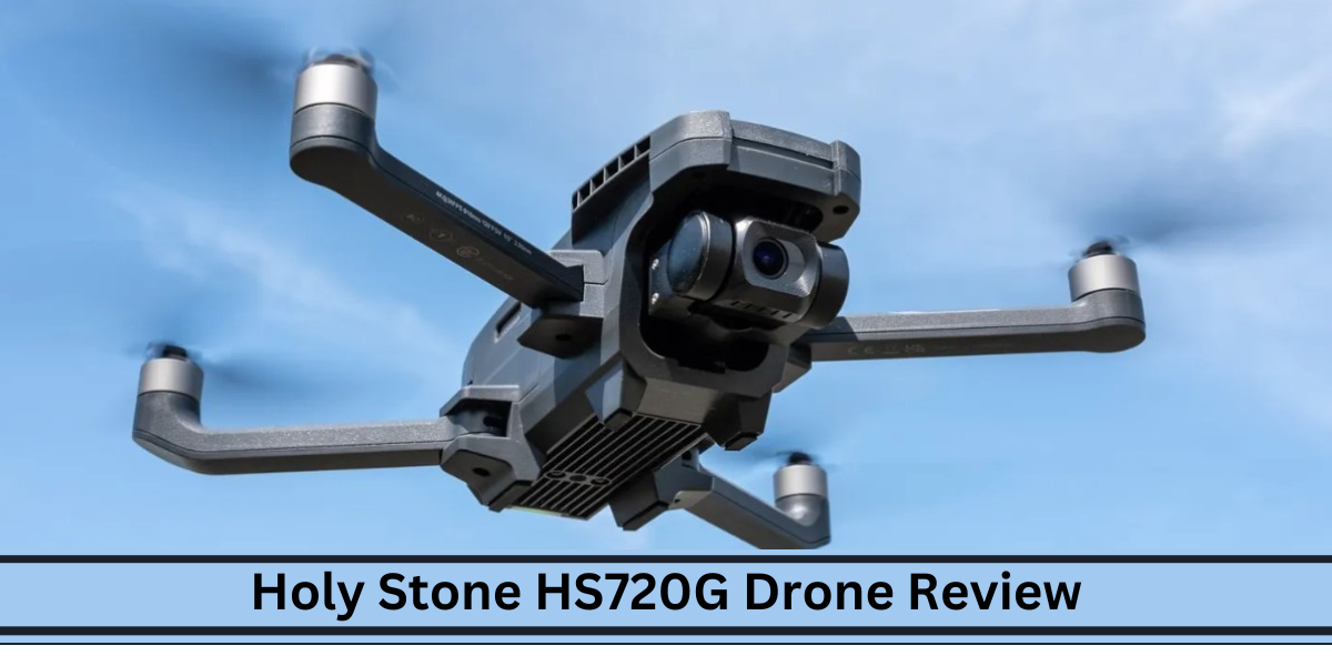 Holy Stone HS720G Drone Review
